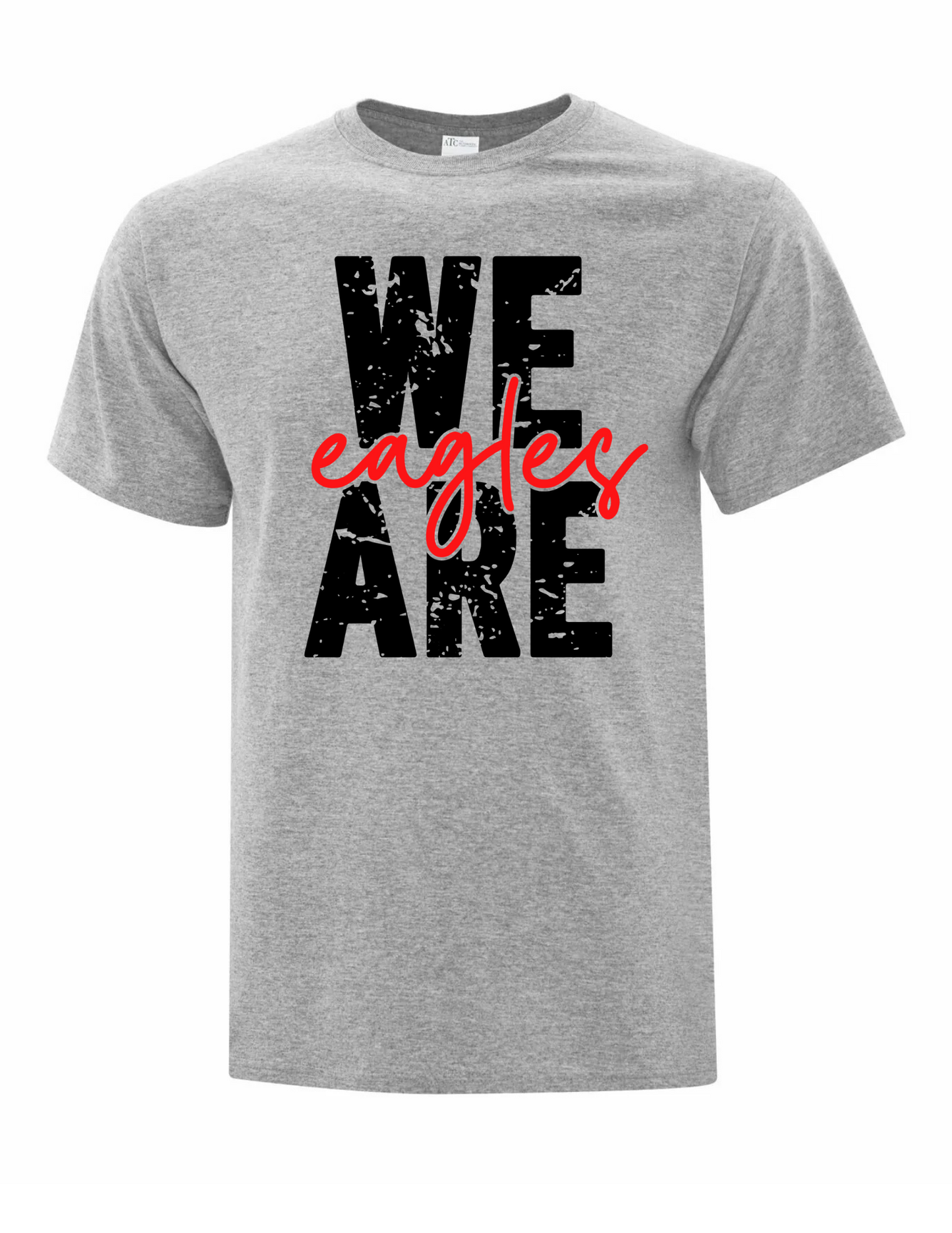 We are Eagles T-Shirt